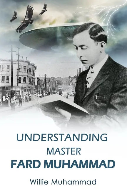 Understand Master Fard Muhammad - Paperback