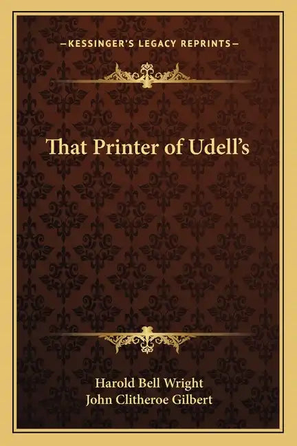 That Printer of Udell's - Paperback