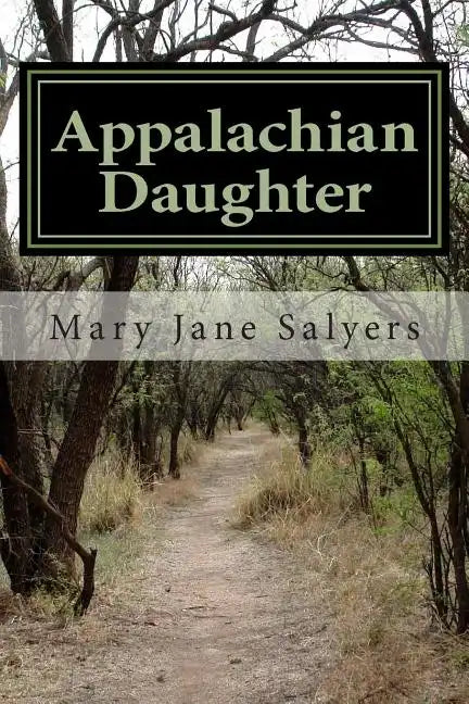 Appalachian Daughter - Paperback