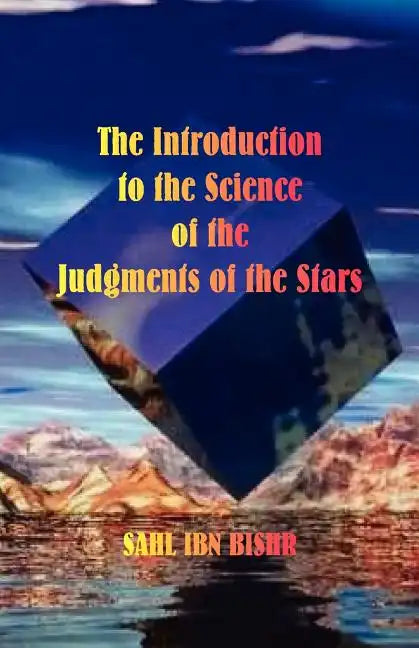 The Introduction to the Science of the Judgments of the Stars - Paperback