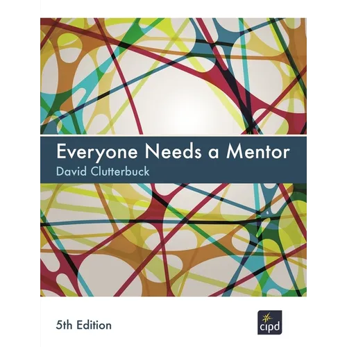 Everyone Needs a Mentor - Paperback