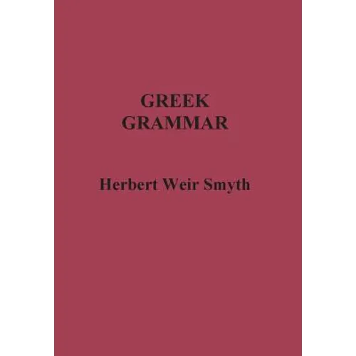 Greek Grammar - Hardcover