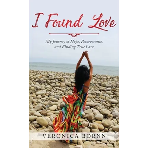 I Found Love - Hardcover