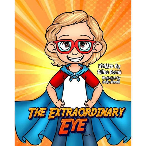 The Extraordinary Eye - Paperback