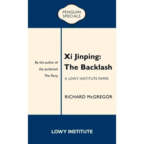 XI Jinping: The Backlash - Paperback