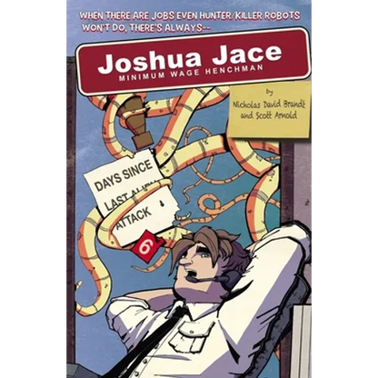 Joshua Jace: Minimum Wage Henchman - Paperback