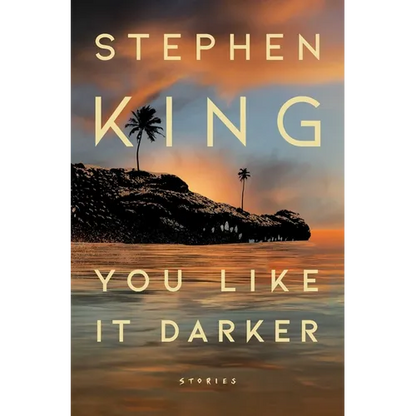 You Like It Darker: Stories - Hardcover