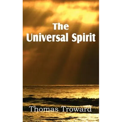 The Universal Spirit - Paperback