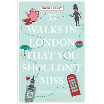 33 Walks in London That You Shouldn't Miss - Paperback