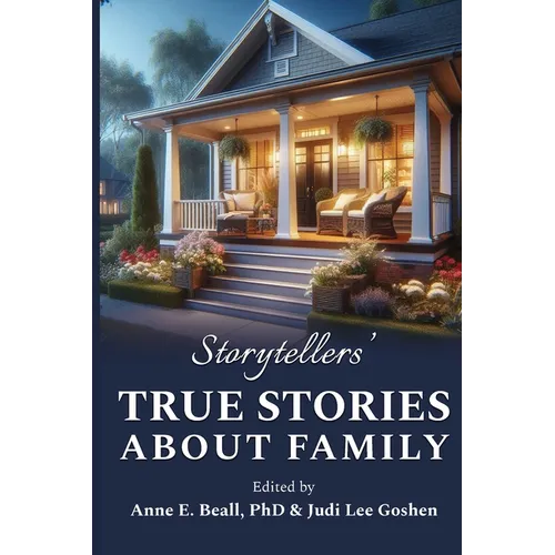 Storytellers' True Stories about Family - Paperback