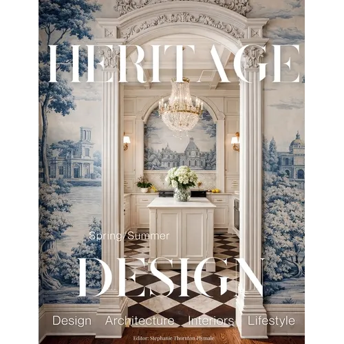 Heritage Design Magazine - Spring/Summer 2026 - Paperback