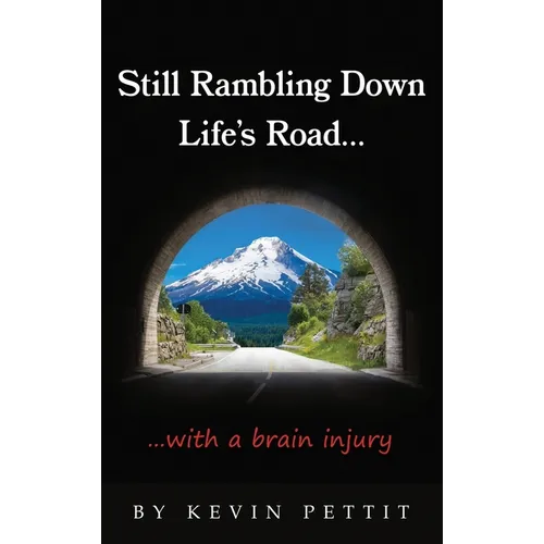 Still Rambling Down Life's Road... - Hardcover