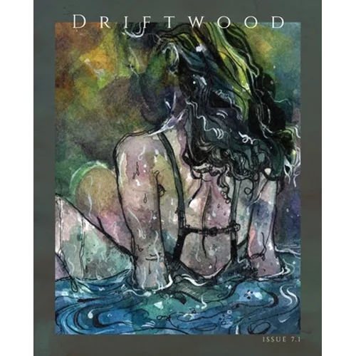 Driftwood Press 7.1 - Paperback