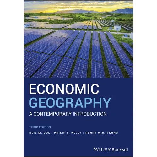 Economic Geography: A Contemporary Introduction - Paperback