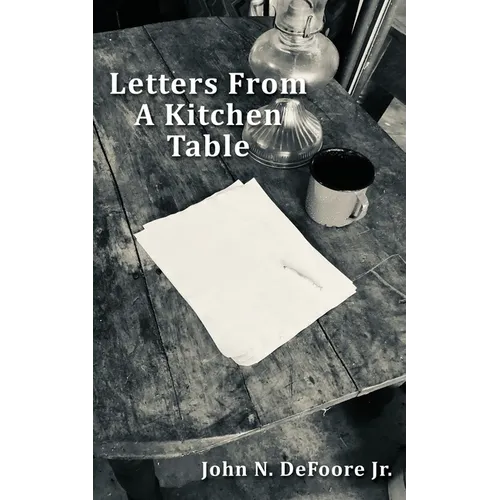 Letters From A Kitchen Table - Paperback