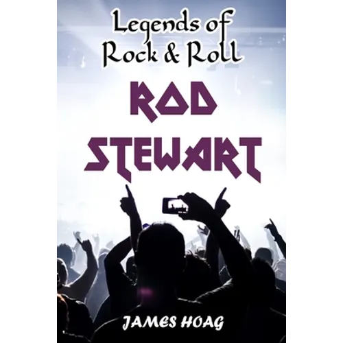 Legends of Rock & Roll - Rod Stewart - Paperback