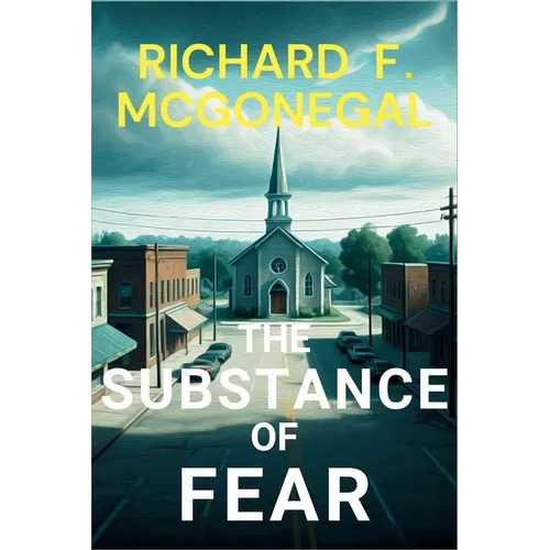 The Substance of Fear: A Sheriff Francis Hood Mystery - Paperback