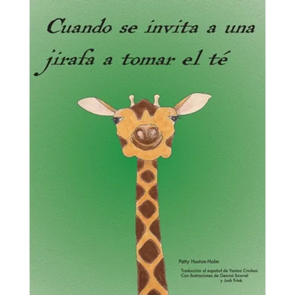 Cuando se invita a una jirafa a tomar el té - Paperback