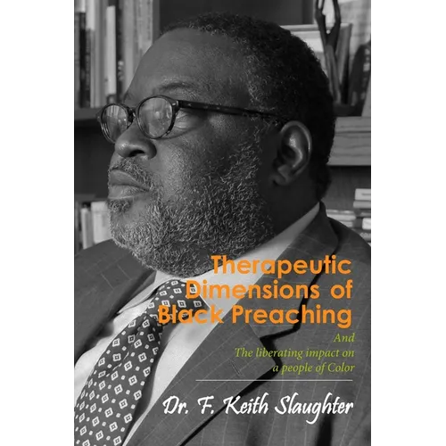 Therapeutic Dimensions of Black Preaching - Paperback