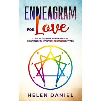 Enneagram For Love: Couples sacred journey to grow relationships with the 9 Personality types. - Paperback