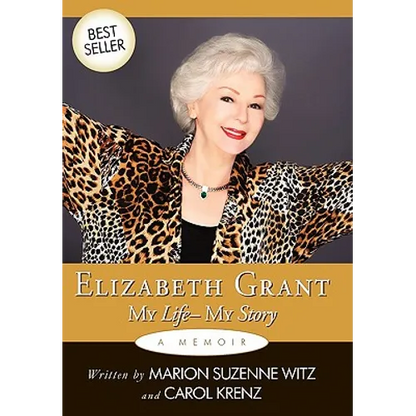 Elizabeth Grant: My Life-My Story - Hardcover
