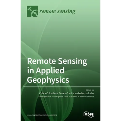 Remote Sensing in Applied Geophysics - Hardcover