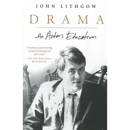 Drama: An Actor's Education - Paperback