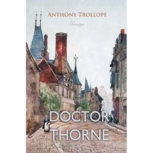 Doctor Thorne - Paperback