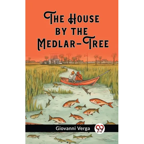 The House by the Medlar-Tree - Paperback