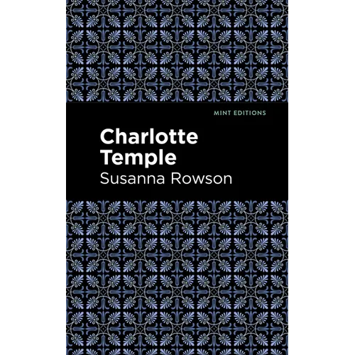 Charlotte Temple - Paperback