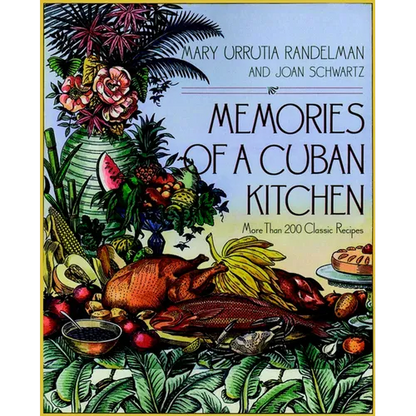 Memories of a Cuban Kitchen - Paperback