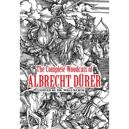 The Complete Woodcuts of Albrecht Dürer - Paperback