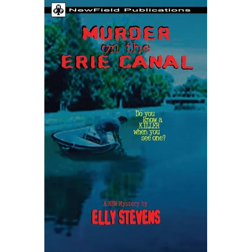 Murder on the Erie Canal - Paperback