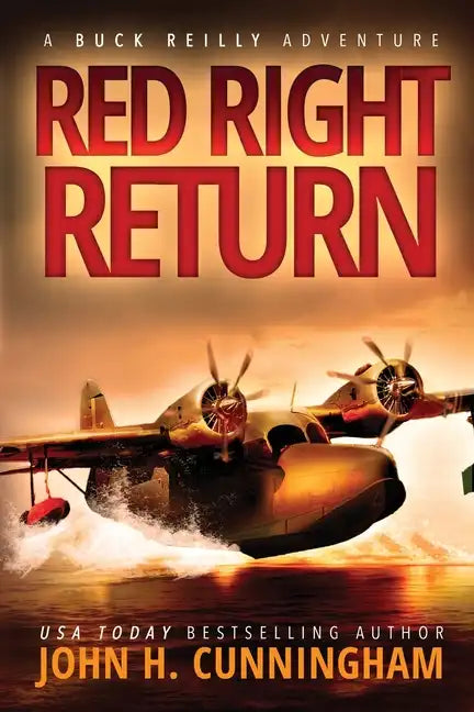 Red Right Return (Buck Reilly Adventure Series) - Paperback