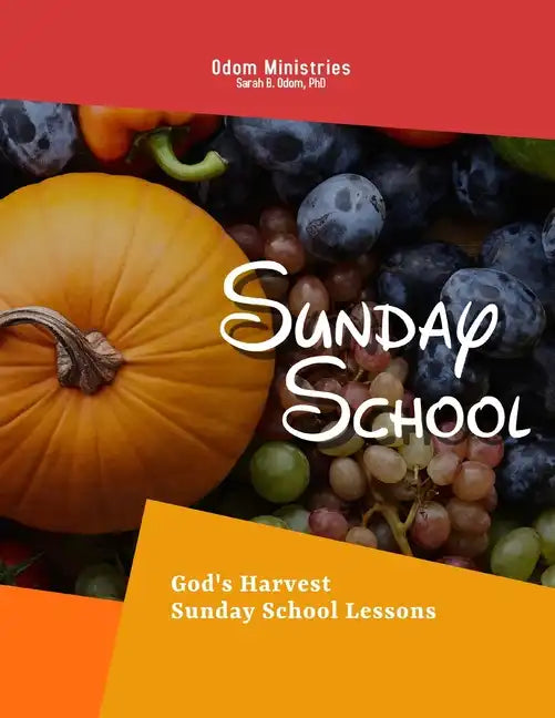 Sunday School: God's Harvest - Paperback