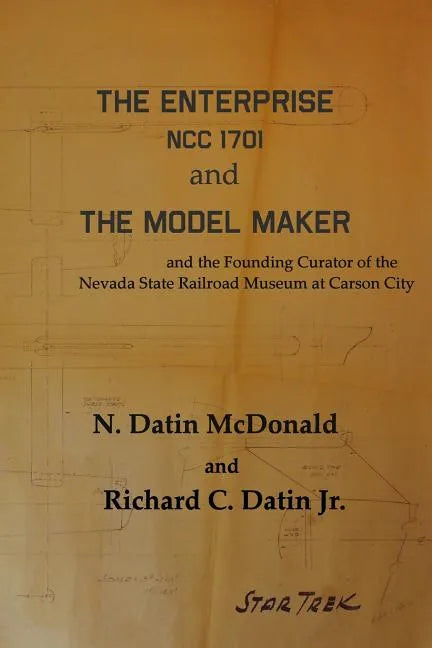 The Enterprise, NCC 1701 and The Model Maker - Paperback