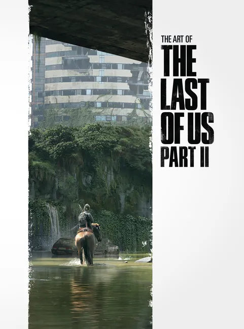 The Art of the Last of Us Part II - Hardcover