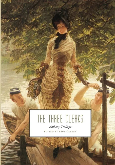 The Three Clerks - Paperback