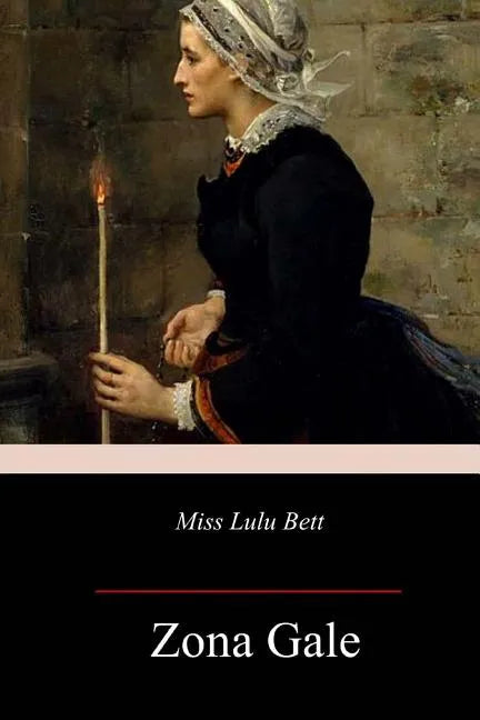 Miss Lulu Bett - Paperback