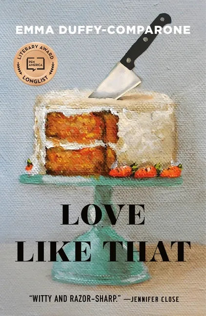 Love Like That: Stories - Paperback