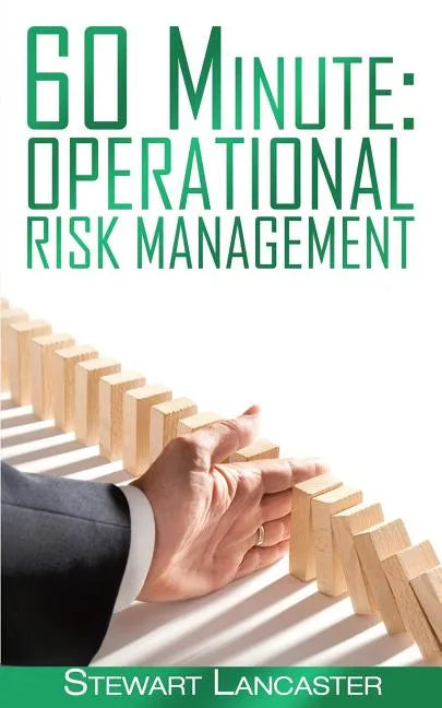 60 Minute Operational Risk Management - Paperback