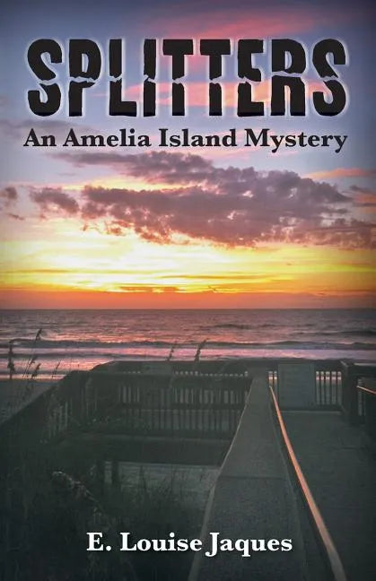 Splitters an Amelia Island Mystery - Paperback