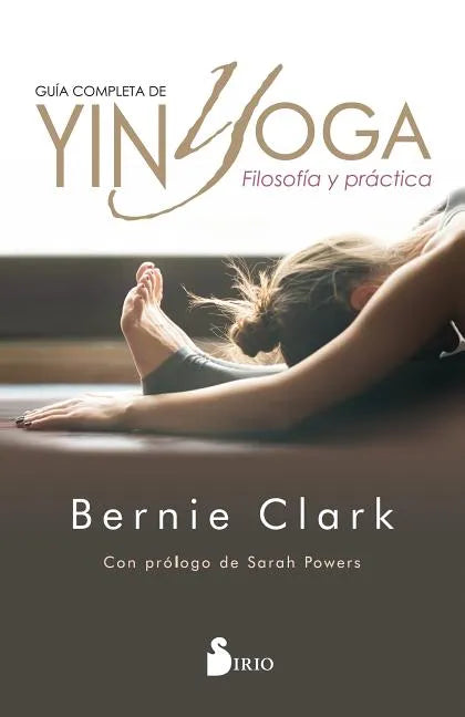 Guia Completa de Yin Yoga - Paperback