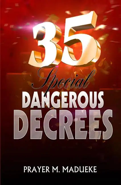 35 Special Dangerous Decrees - Paperback