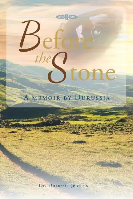 Before the Stone: A Memoir by Durussia - Paperback