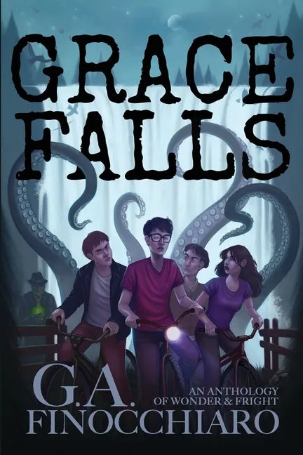 Grace Falls: Six Connected Stories of Wonder & Fright - Paperback