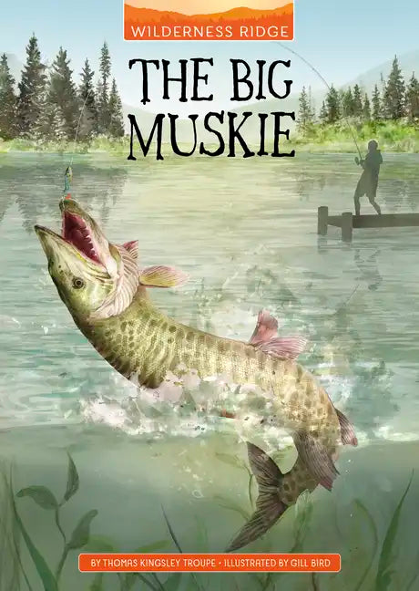 The Big Muskie - Hardcover