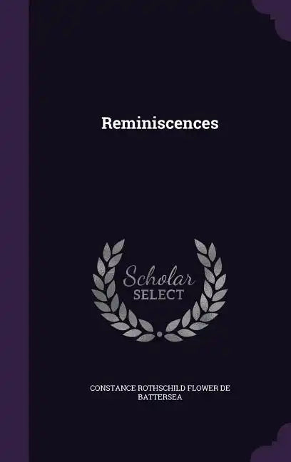 Reminiscences - Hardcover