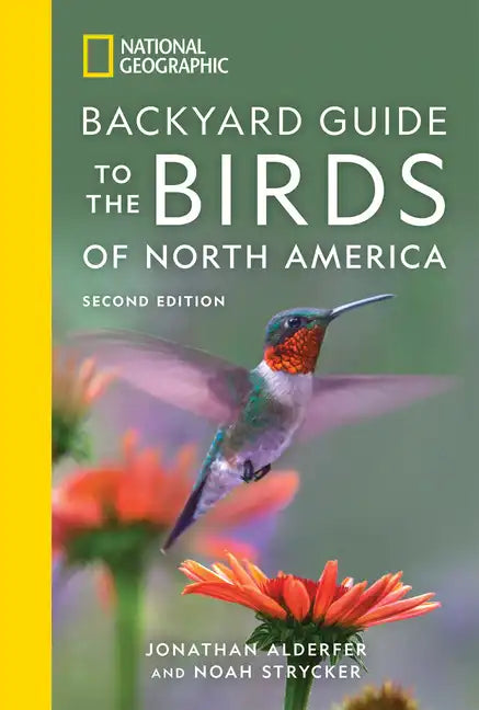 National Geographic Backyard Guide to the Birds of North America, 2nd Edition - Paperback