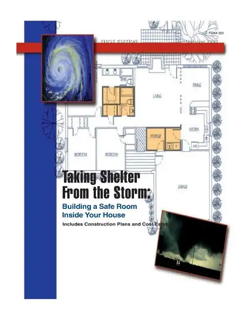 Taking Shelter From the Storm: Building a Safe Room Inside Your House - Paperback